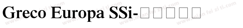 Greco Europa SSi字体转换